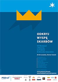 VII Weekend z Histori na Trakcie Krlewsko-Cesarskim