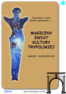 Magiczny wiat Kultury Trypolskiej